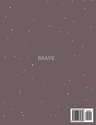 Notebook: Be brave cover and Dot pages, Extra large (8.5 x 11) inches, 110 pages, notebooks and journals: Volume 41 (Be brave notebook,with Dot pages, Extra large (8.5 x 11) inches, 110 pages)