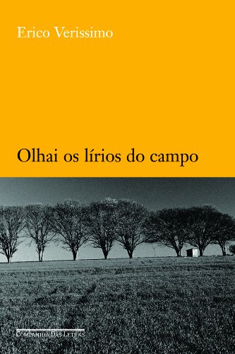 Olhai Os Lírios do Campo (Em Portuguese do Brasil)