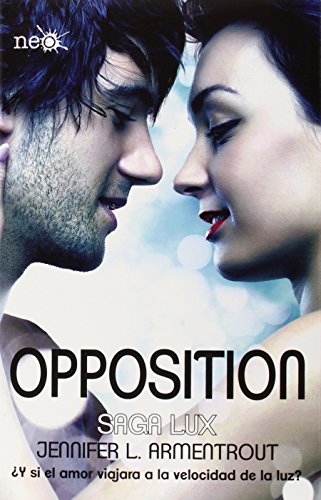 Opposition (Saga Lux #5)