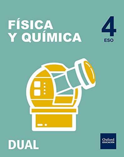 Pack Inicia Dual Física Y Química. Libro Del Alumno - 4º ESO - 9780190502546