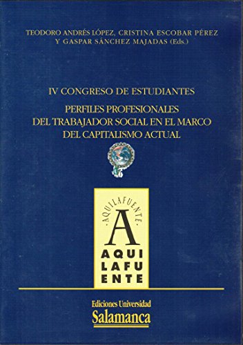 Perfiles profesionales del trabajador social en el marco del capitalismo actual (Aquilafuente 65)