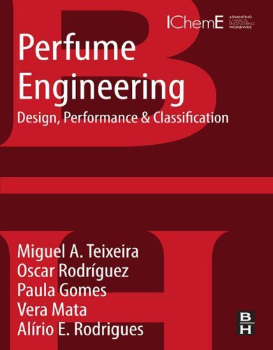 Perfume Engineering: Design, Performance and Classification (English Edition)