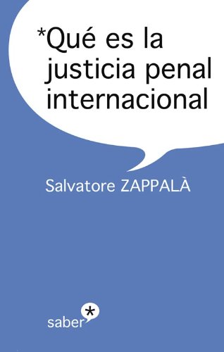 Qué es la justicia penal internacional