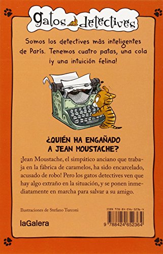 ¿Quién Ha Engañado A Jean Moustache?: 4 (Gatos detectives)