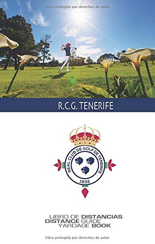 Real Club de Golf de Tenerife: SkyGolfspain.com - Yardage Book
