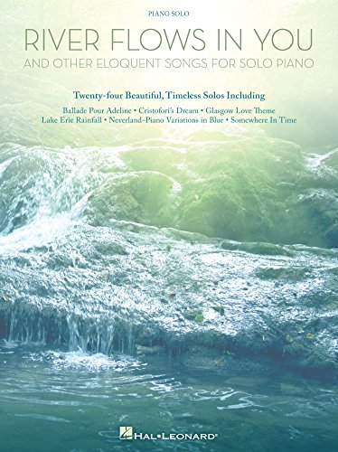 River Flows in You and Other Eloquent Songs for Solo Piano (Songbook) (English Edition)