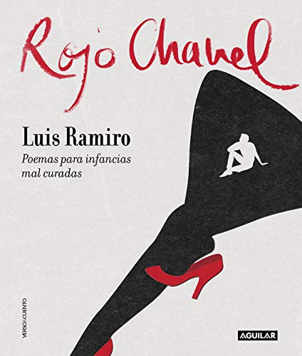 Rojo Chanel: Poemas para infancias mal curadas (Verso&Cuento)