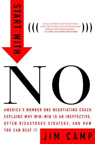 Start with No: The Negotiating Tools that the Pros Don't Want You to Know (English Edition)