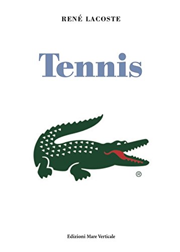 Tennis (Uomini e storia)