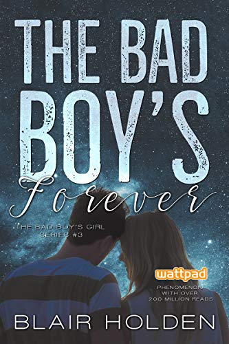 The Bad Boy's Forever (The Bad Boy's Girl Book 3) (English Edition)