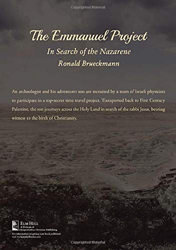 The Emmanuel Project: In Search of the Nazarene A Novel