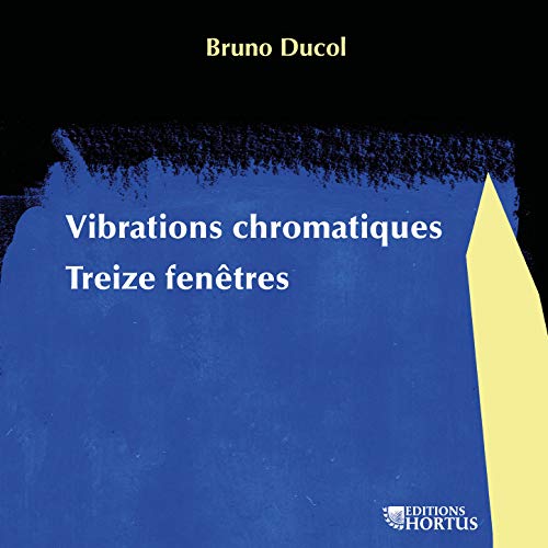 Treize fenêtres, Op. 33: XI. La baie des Anges. A blue note (D'après Henri Matisse)