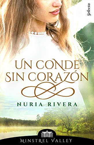 Un conde sin corazón (Minstrel Valley 5)