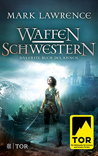 Waffenschwestern: Das erste Buch des Ahnen (German Edition)