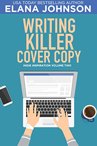 Writing Killer Cover Copy (Indie Inspiration for Self-Publishers Book 2) (English Edition)