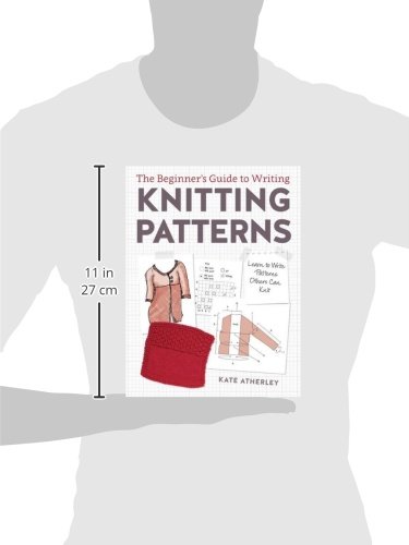 Writing Knitting Patterns: Learn to Write Patterns Others Can Knit