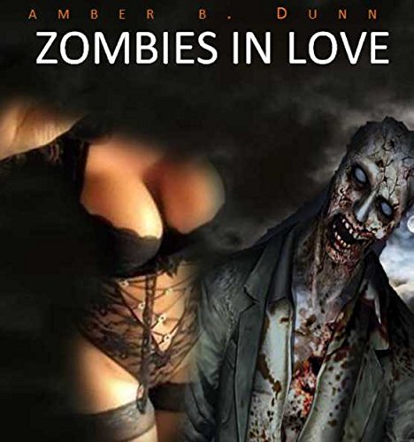 Zombie In Love: There Is Another (English Edition)