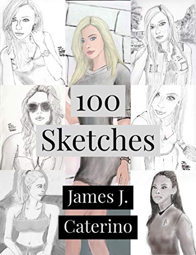 100 Sketches: Fashion, Femme Fatales, Pop Culture, and other stuff (English Edition)