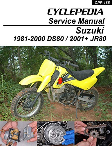 1981-2000 Suzuki DS80 / 2001-2005 JR80 Repair Manual (English Edition)