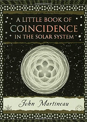 A Little Book of Coincidence: In the Solar System (Wooden Books)