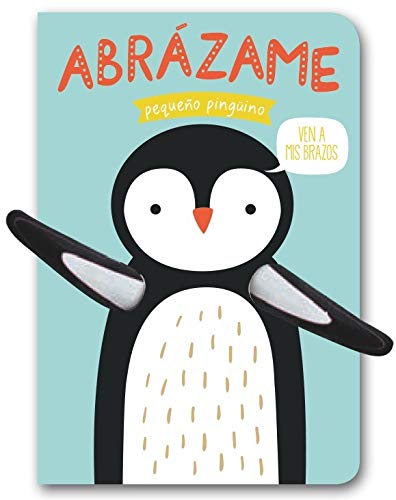 Abrázame pequeño pingüino (Imagina)