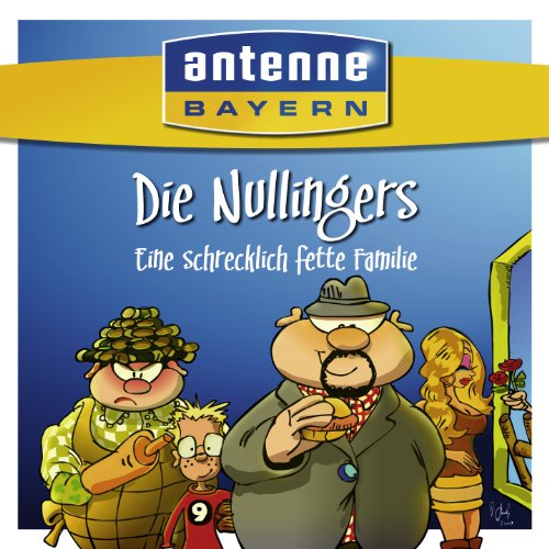 ANTENNE BAYERN - Die Nullingers
