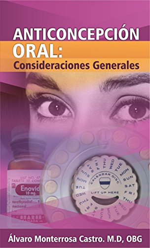 Anticoncepción Oral: Consideraciones Generales