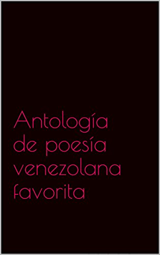 Antología de poesía venezolana favorita