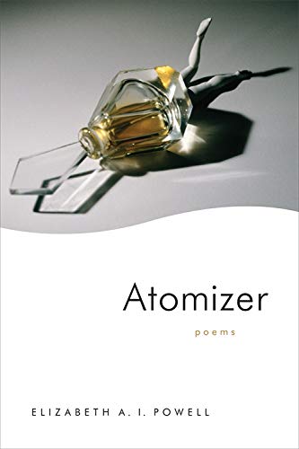 Atomizer: Poems (English Edition)