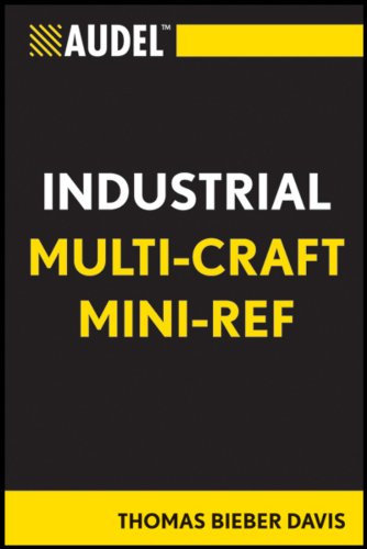 Audel Industrial Multi-Craft Mini-Ref (Audel Technical Trades Series Book 64) (English Edition)