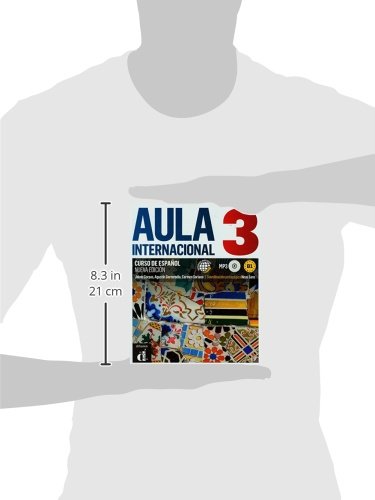 Aula internacional. Nueva edicion. Libro del alumno. Per le Scuole superiori. Con CD Audio. Con espansione online: Aula Internacional Nueva edición 3 ... 3 Libro del alumno + CD (Ele - Texto Español)