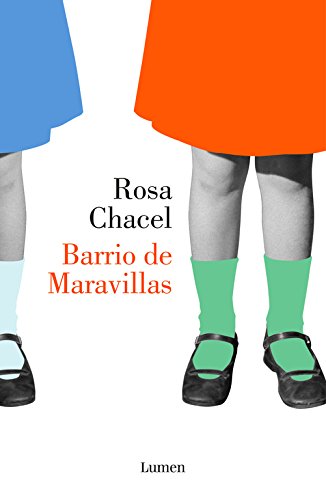 Barrio de Maravillas (Narrativa)