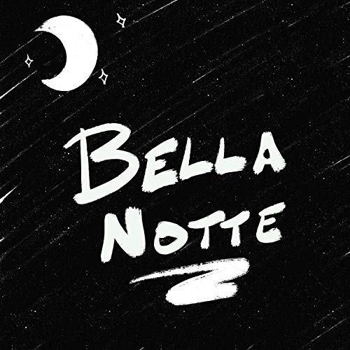 Bella Notte