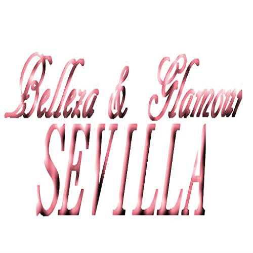 Belleza y Glamour Sevilla