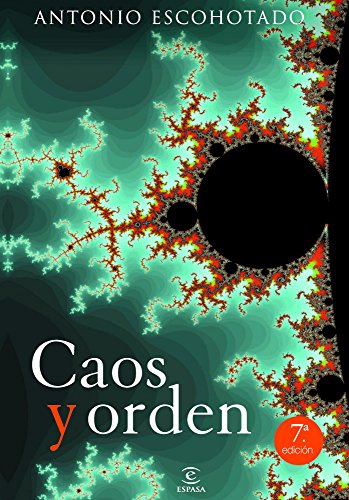 Caos y orden (ESPASA FORUM)