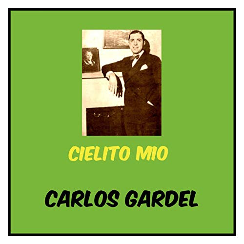 Cielito Mio