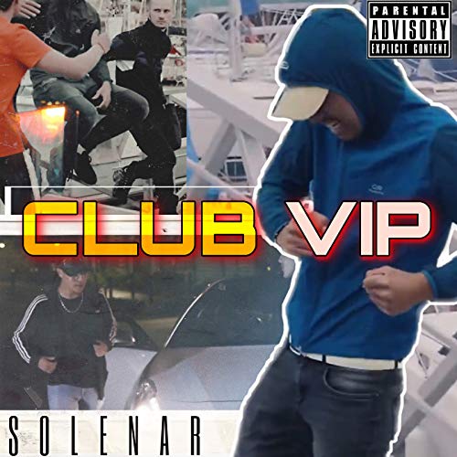 Club VIP [Explicit]