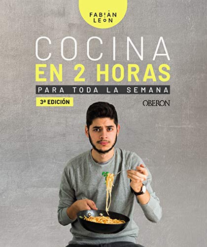 Cocina en 2 horas para toda la semana (Libros singulares)