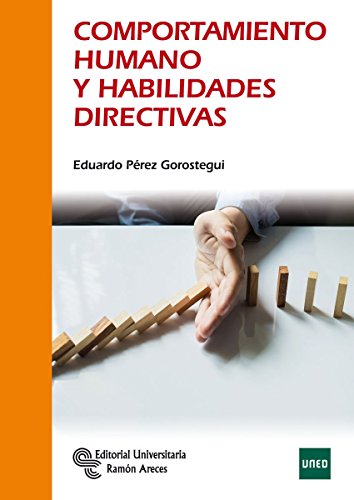 Comportamiento Humano y Habilidades Directivas (Manuales)