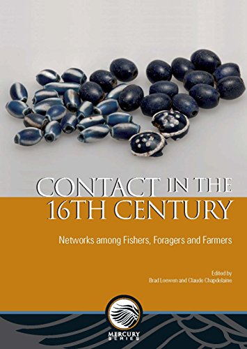Contact in the 16th Century: Networks Among Fishers, Foragers and Farmers (Mercury)