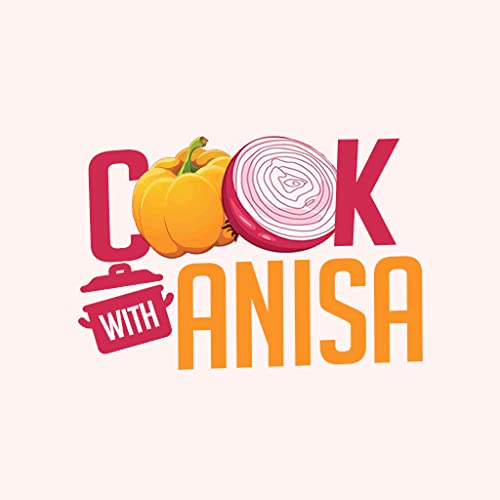 Cook with Anisa