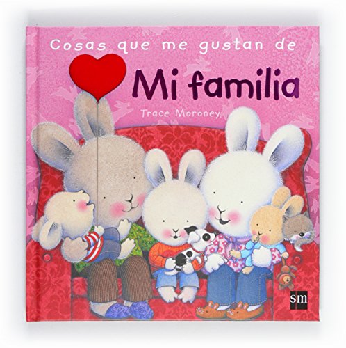 Cosas que me gustan de mi familia (Sentimientos)