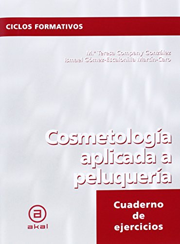 Cosmetología aplicada a peluquería: 24 (Ciclos formativos)