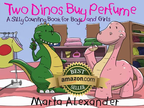 Counting: Two Dinos Buy Perfume (A Silly Counting Book for Boys and Girls) (English Edition)