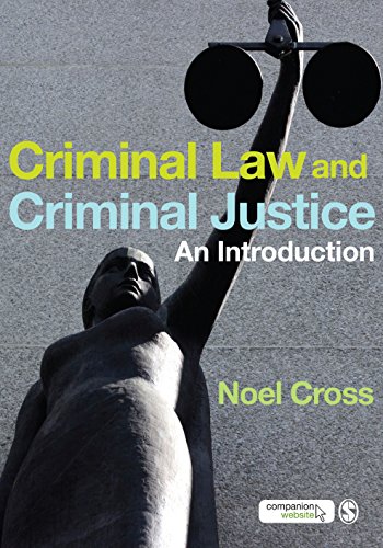 Criminal Law & Criminal Justice: An Introduction (English Edition)