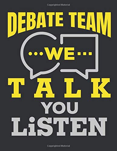 Debate Team We Talk You Listen: Debate Team Student Planner, 2020-2021 Academic Year Calendar Organizer, Large Weekly Agenda (August - July)