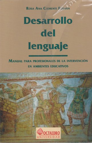 Desarrollo del lenguaje: Manual para profesionales de la intervención en ambientes educativos: 36 (Recursos)