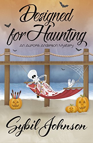 Designed For Haunting (An Aurora Anderson Mystery Book 4) (English Edition)