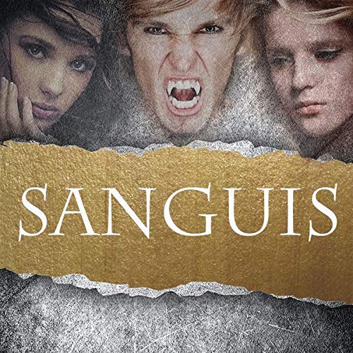 Die Sanguis-Trilogie, Band 3: Omnia vincit amor - Liebe besiegt alles