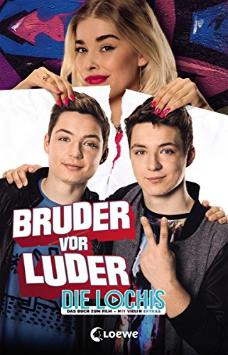 DieLochis - Bruder vor Luder: Das Buch zum Film mit vielen Extras (German Edition)